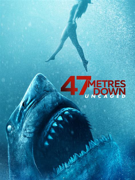 47 meters down uncaged